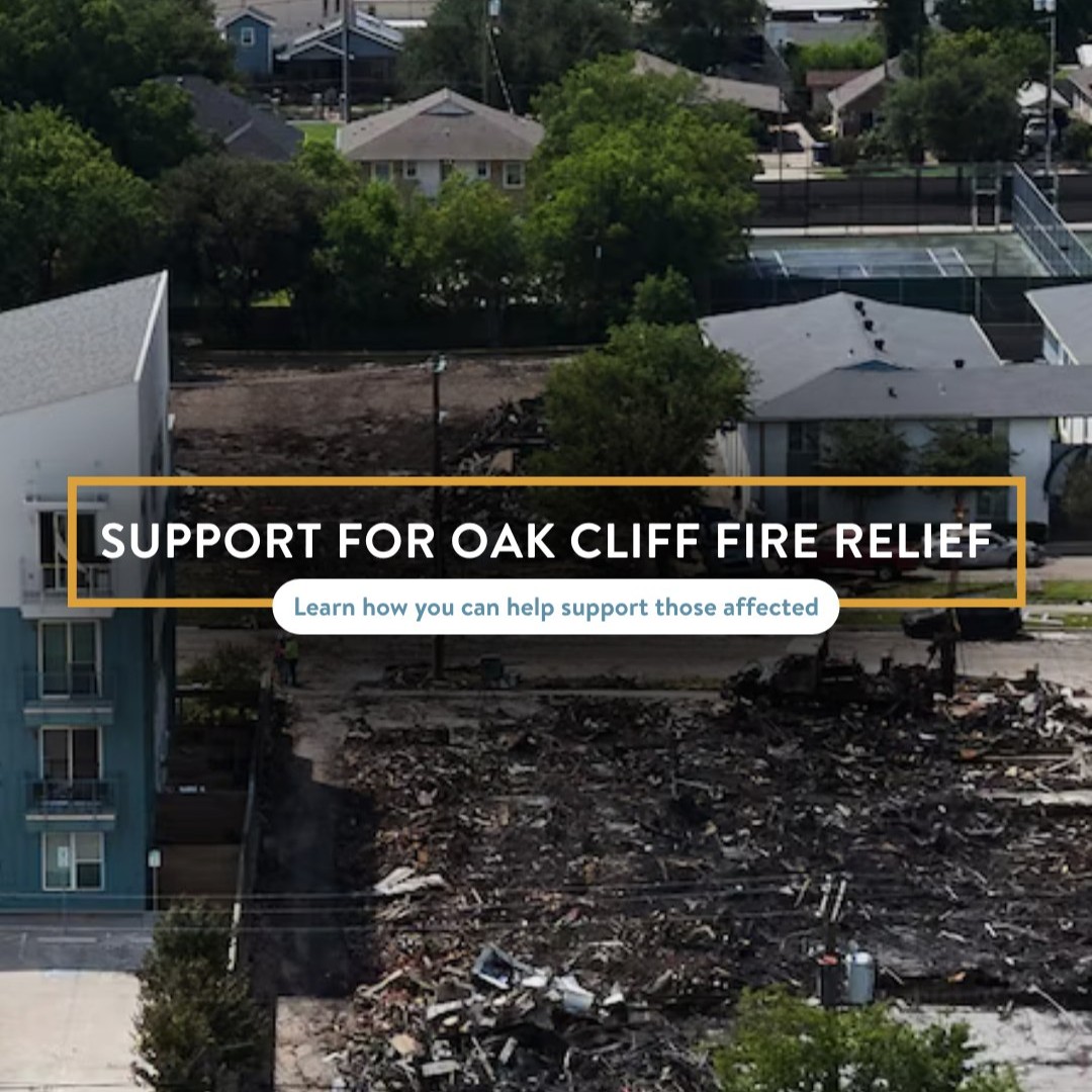 Support for Oak Cliff Fire Relief
